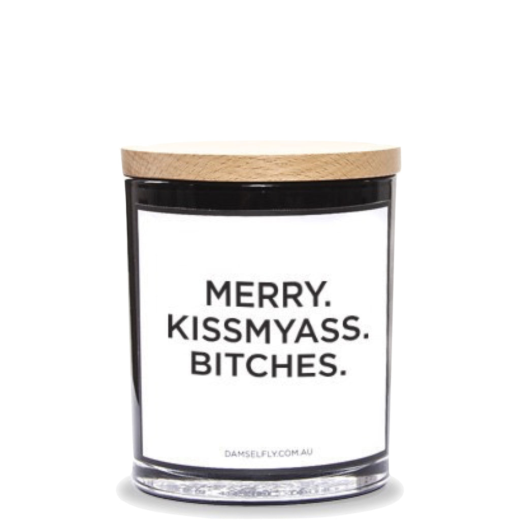 Damselfly: Merry Kissmyass Bitches - Luxe Gifts™
 - 1